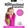 The Myofunctional Evaluation