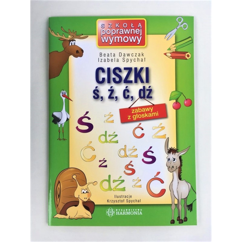 CISZKI Ś, Ź, Ć, DŹ - Zabawy z głoskami