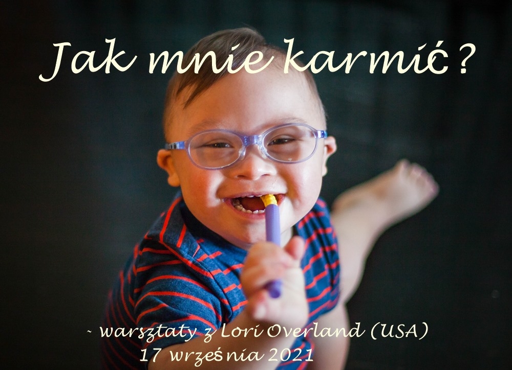 A Sensory Motor Approach to Feeding in the Down syndrome Population